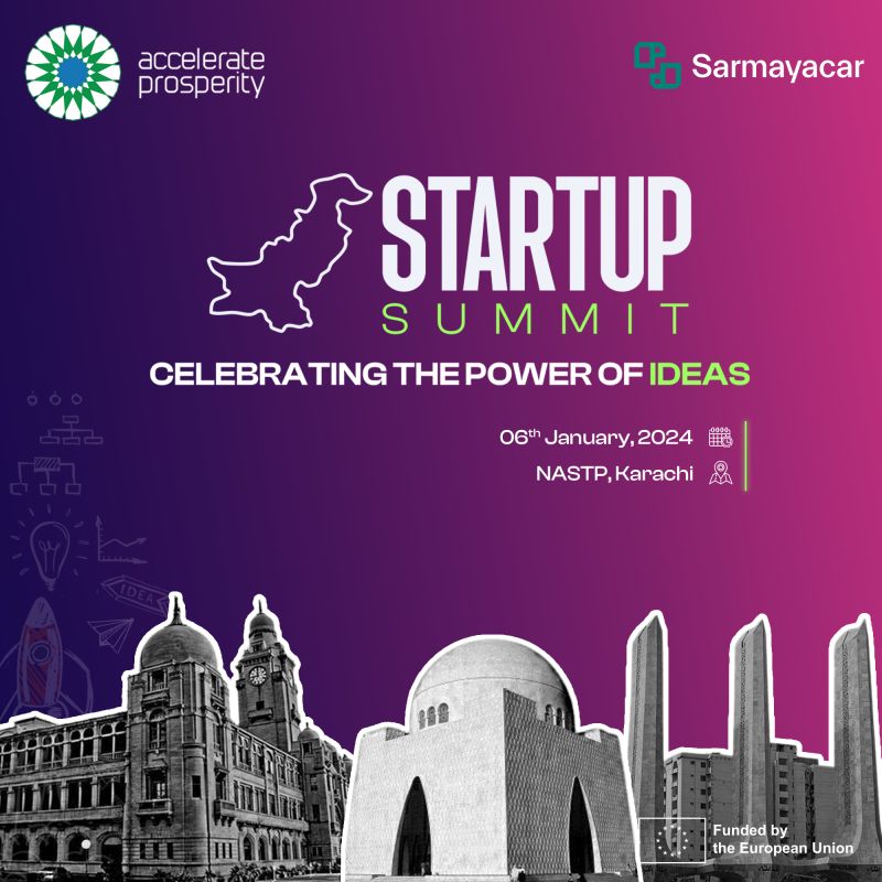 Ignite Innovation: Apply for the Startup Summit 2024 with Accelerate Prosperity & Sarmayacar!