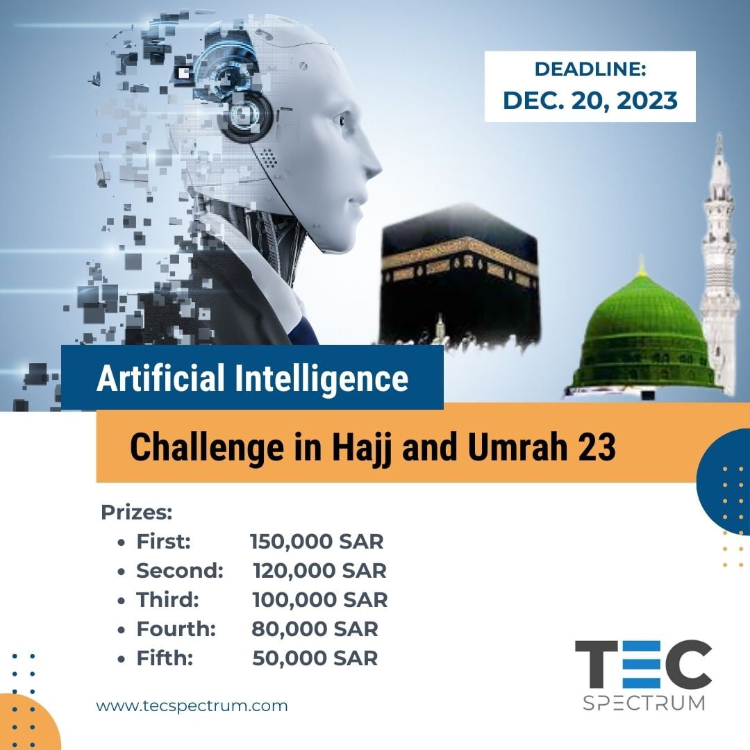 Revolutionizing Pilgrimage: 23rd AI Challenge for Hajj and Umrah Unleashes Tech Innovation