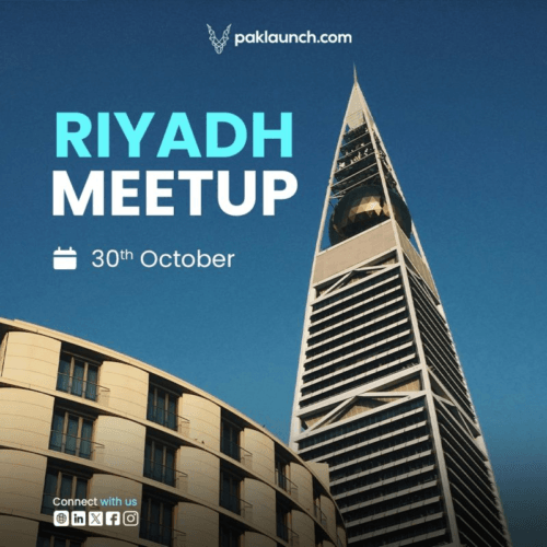 Don’t Miss the Paklaunch Riyadh Meetup on October 30!