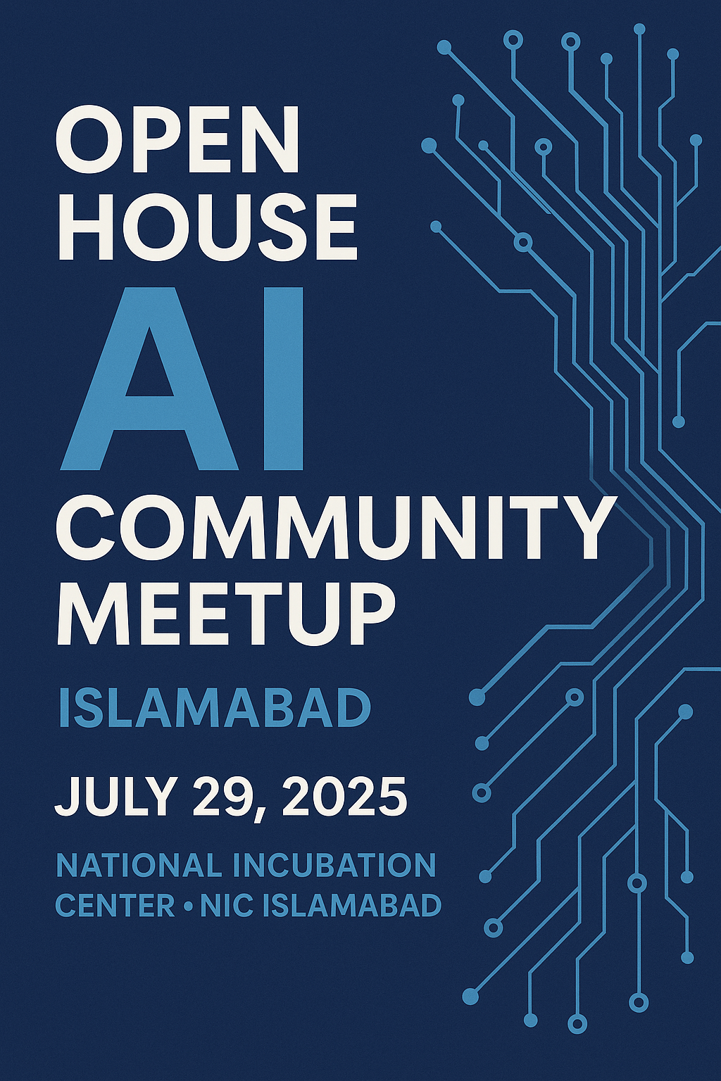 Join the AI Revolution: Open House AI Community Meetup in Islamabad 2025