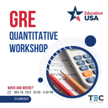 GRE Quantitative Workshop by EducationUSA Pakistan