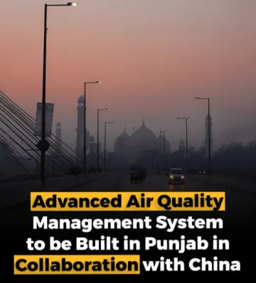 Punjab and China Join Hands to Combat Air Pollution