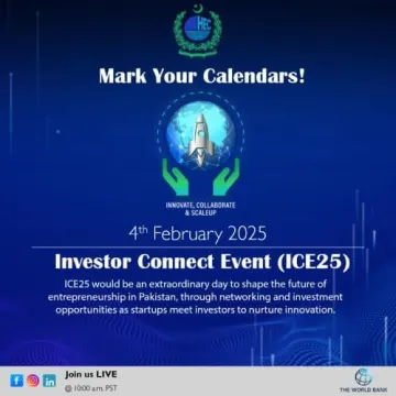 Investor Connect Event 2025 (ICE25) – Pakistan’s Startup Revolution Begins!