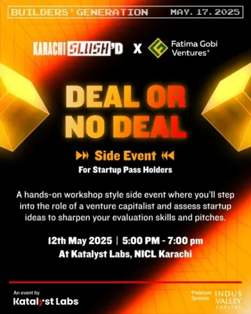 Fatima Gobi Ventures Hosts “Deal or No Deal” Workshop at Karachi Slush’D 2025