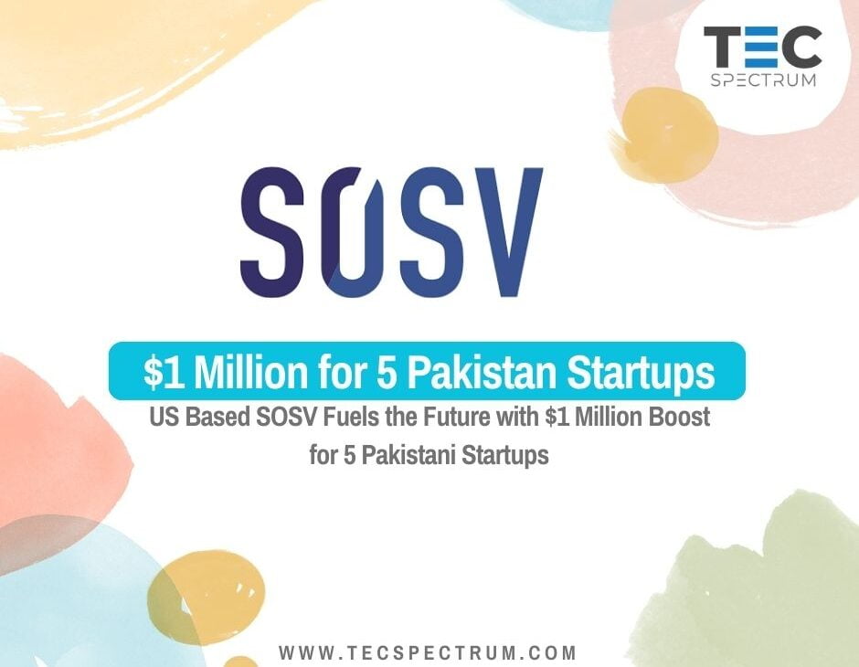 SOSV Injects $1 Million into 5 of Pakistan's Startup Trailblazers