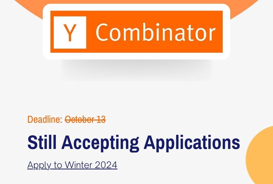 Y Combinator's Winter 2024 Batch - Applications Still Open