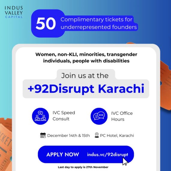 Apply Now for Complimentary Tickets to +92Disrupt Deadline Nov 27