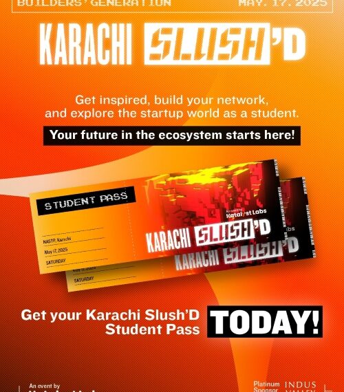 Grab Your Karachi Slush'D 2025 Student Pass & Dive into Pakistan’s Startup Scene