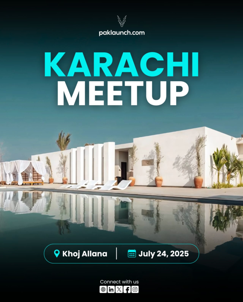 Discover the Paklaunch Karachi Meetup 2025 at Khoj Resorts: A Must-Attend Tech and Luxury Event